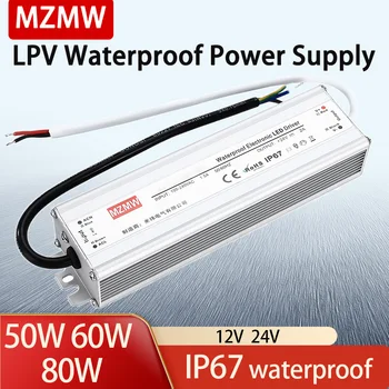 MZMW Импулсно захранване LPV-50W 60W 80W 100W AC DC12V 24V волт IP67 Водоустойчив едноизходен LED трансформатор за осветление на водача